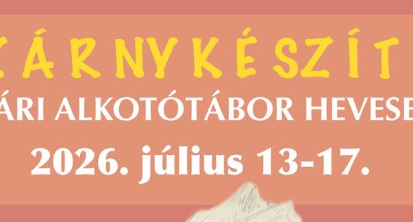 Inspiráló nyári élmény – alkoss, fejlődj, szárnyalj! 