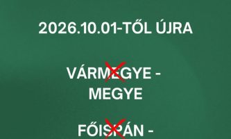 Mától ismét megyék lettek a vármegyék